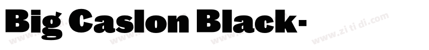 Big Caslon Black字体转换